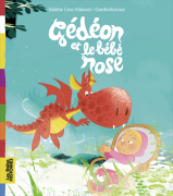 Gédéon et le bébé rose