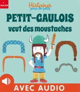 Petit-Gaulois veut des moustaches