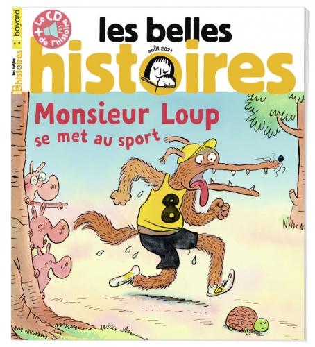 Belles-histoires-couverture-aout-2021 Monsieur Loup se met au sport.jpg